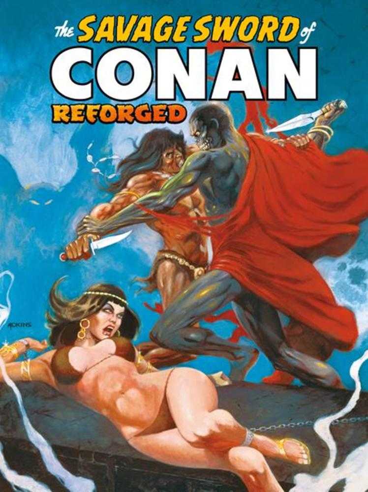 Savage Sword Of Conan Reforged #6 Titan B Adkins 08/12/2026 | BD Cosmos