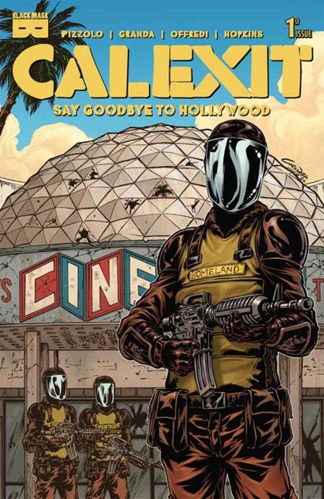 Calexit Say Goodbye To Hollywood #1 Black Mask 2nd Printing 08/12/2026 | BD Cosmos