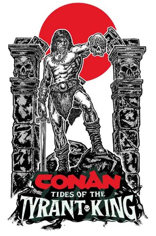 Conan The Barbarian Tides Of The Tyrant King #2 [Of 4] Titan D Ulrich 10/21/2026 | BD Cosmos