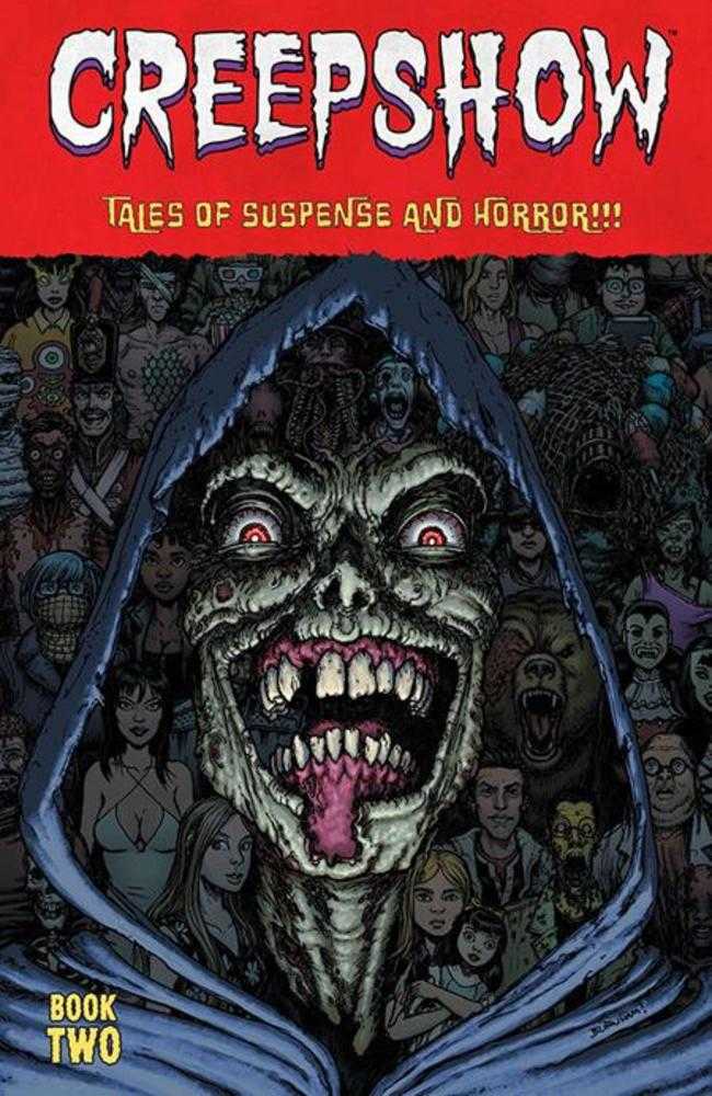 Creepshow Deluxe Edition Hardcover Book 02 Chris Burnham Cover (Mature) | BD Cosmos