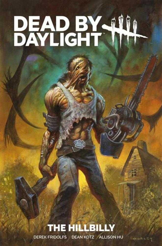 Dead By Daylight The Hillbilly TPB Regular Edition Alex Horley (Mature) | BD Cosmos