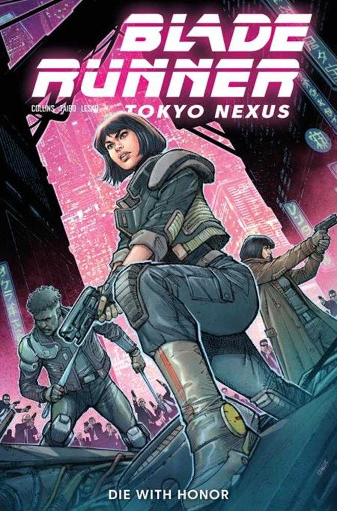 Blade Runner Tokyo Nexus Die With Honor #1 Of 4 Titan A Teague 11/04/2026 | BD Cosmos