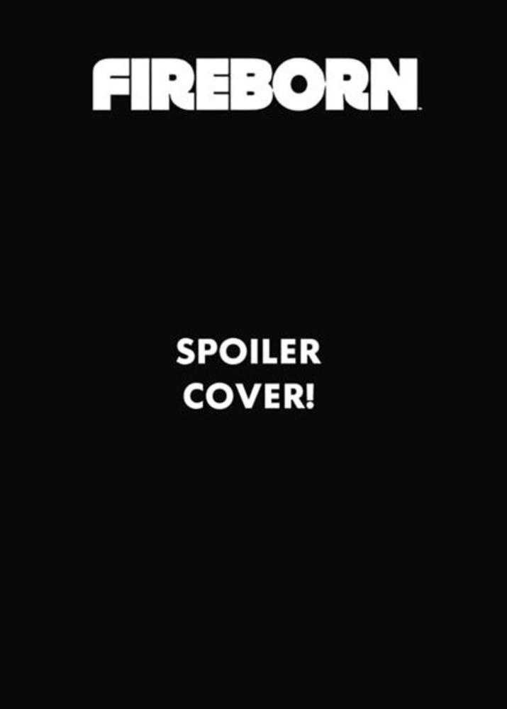 Fireborn #6 Image D Neo Spoiler 11/25/2026 | BD Cosmos