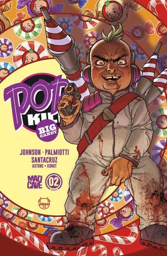 Pop Kill Big Candy #2 Of 4 Mad Cave E Johnson Foil 11/11/2026 | BD Cosmos