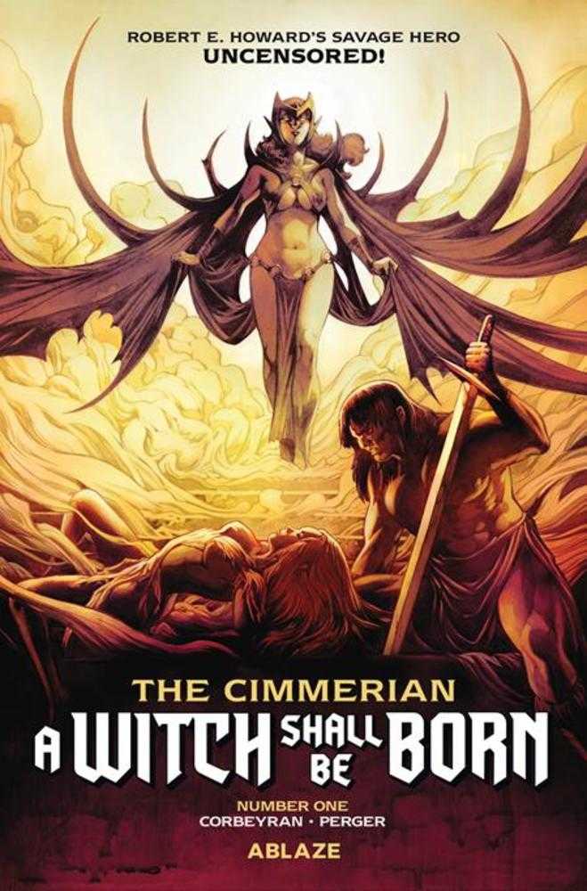 Cimmerian A Witch Shall Be Born #1 Ablaze B Stephanne Perger 11/11/2026 | BD Cosmos