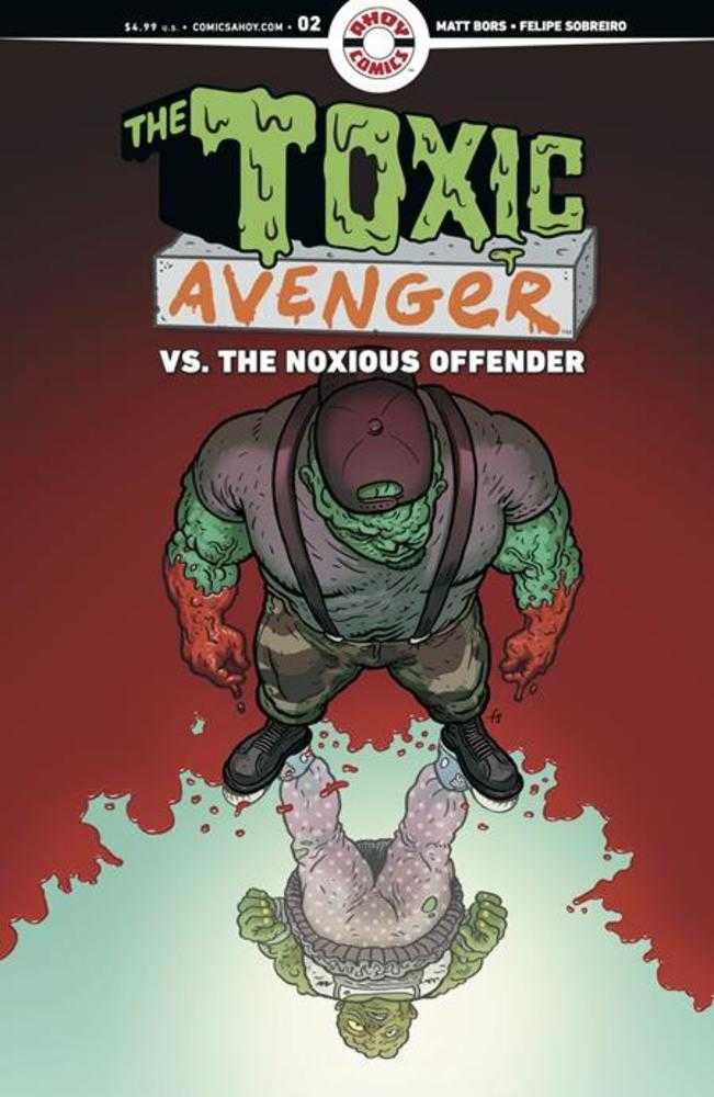 Toxic Avenger vs The Noxious Offender #2 Of 5 AHOY B 1:3 Sobreiro 11/11/2026 | BD Cosmos