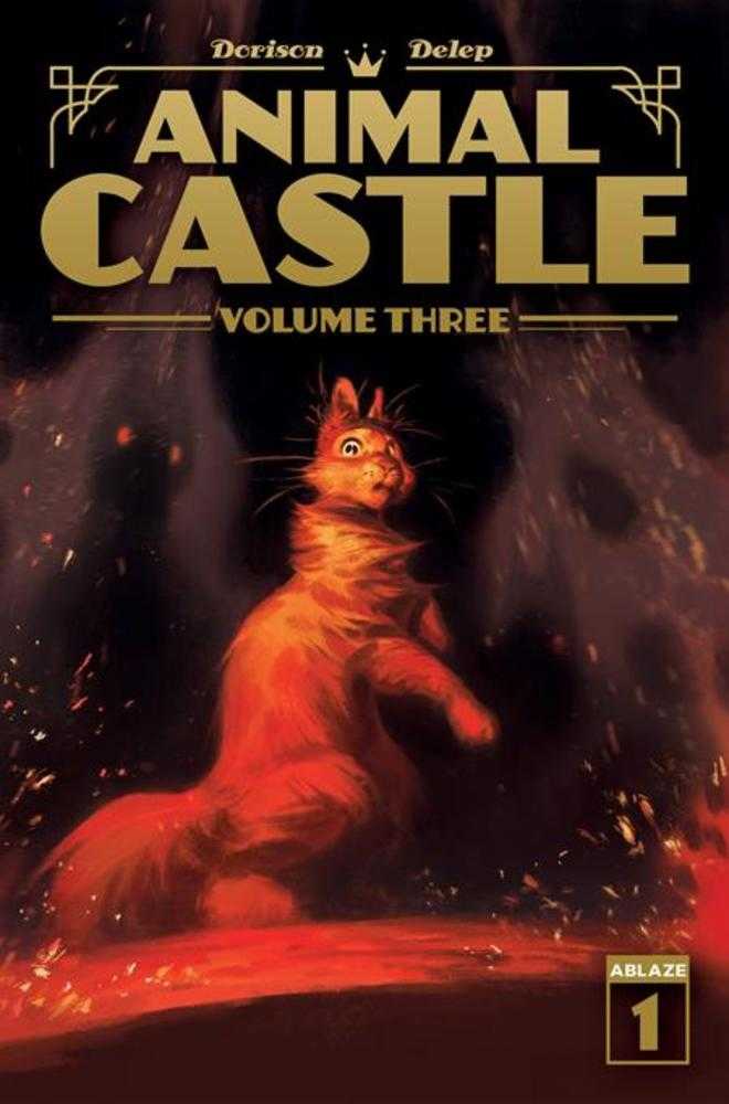 Animal Castle Volume 3 #1 (Of 3) ABLAZE A Delep 12/23/2026 | BD Cosmos