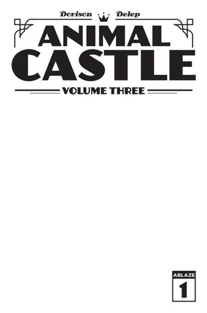 Animal Castle Volume 3 #1 (Of 3) ABLAZE B Blank 12/23/2026 | BD Cosmos