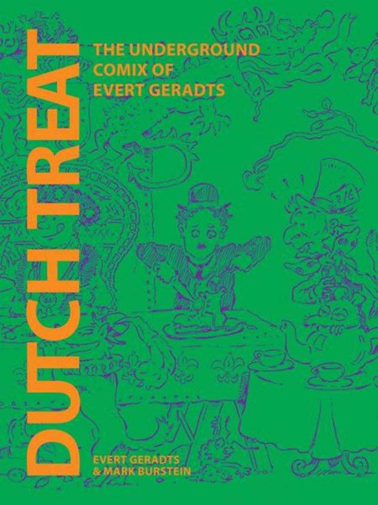 Dutch Treat Hardcover The Underground Comix Of Evert Geradts (Mature) | BD Cosmos