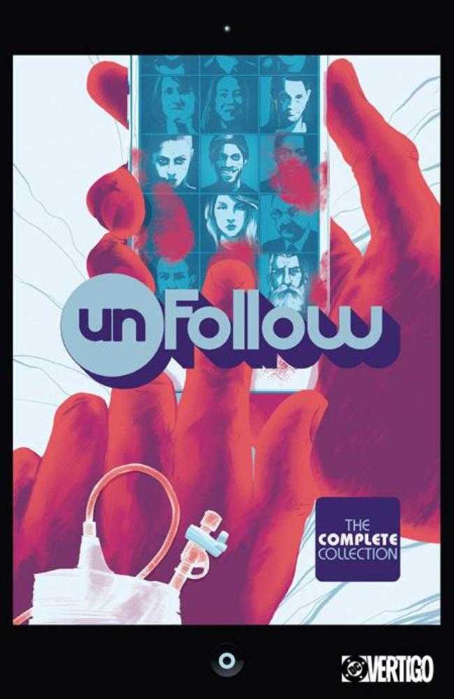 Unfollow: The Complete Collection TPB | BD Cosmos