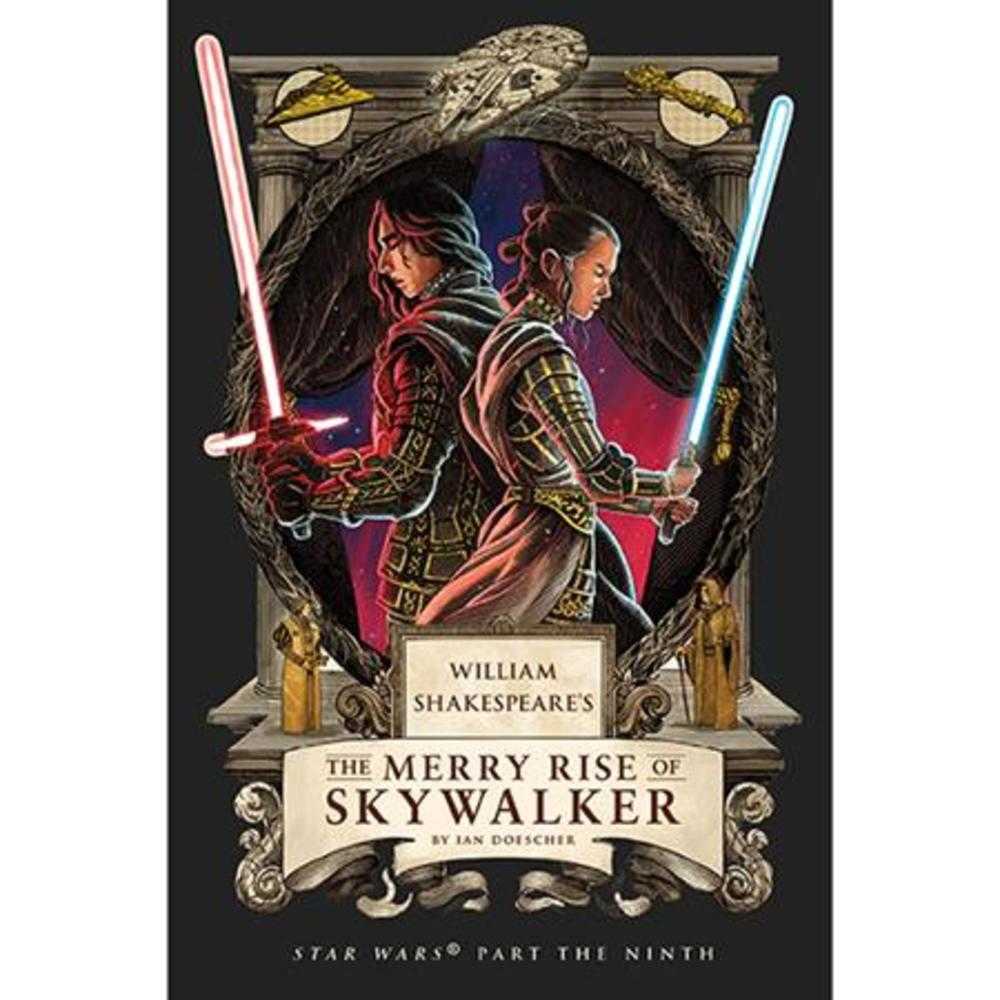 William Shakespeares Star Wars Hardcover The Merry Rise Of Skywalker Part The Ninth | BD Cosmos
