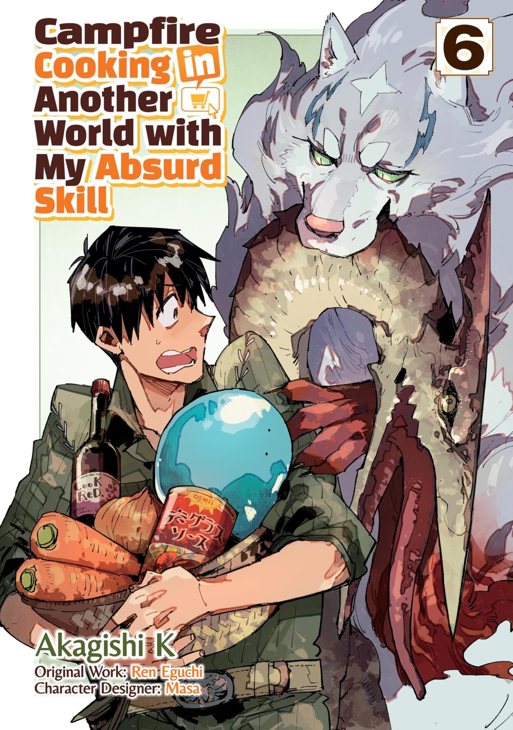 Campfire Cooking in Another World with My Absurd Skill: Volume 6 (Manga) | BD Cosmos