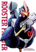 Rooster Fighter, Vol. 9 | BD Cosmos
