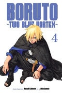 Boruto: Two Blue Vortex, Vol. 4 | BD Cosmos
