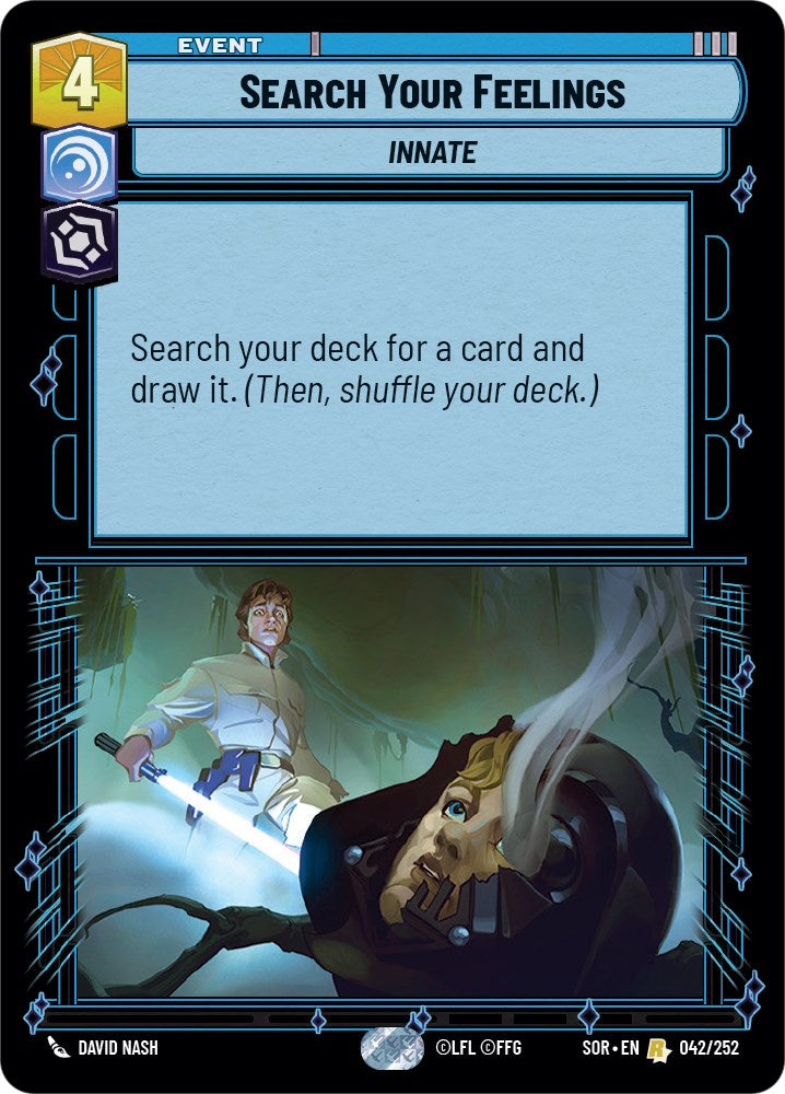 Search Your Feelings (042/252) [Spark of Rebellion] | BD Cosmos