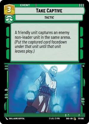 Take Captive (131/262) [Shadows of the Galaxy] | BD Cosmos