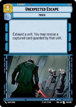 Unexpected Escape (076/262) [Shadows of the Galaxy] | BD Cosmos