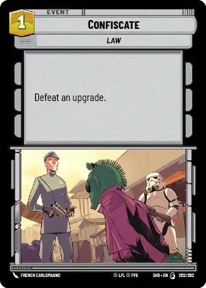 Confiscate (262/262) [Shadows of the Galaxy] | BD Cosmos