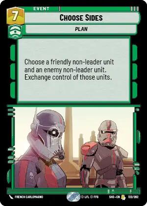 Choose Sides (132/262) [Shadows of the Galaxy] | BD Cosmos