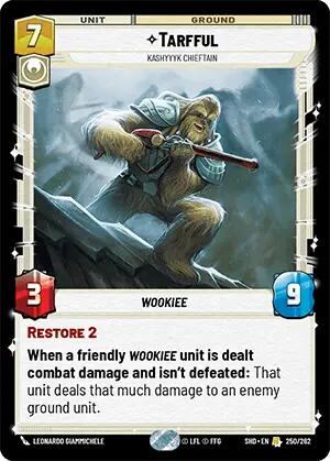 Tarfful - Kashyyyk Chieftain (250/262) [Shadows of the Galaxy] | BD Cosmos