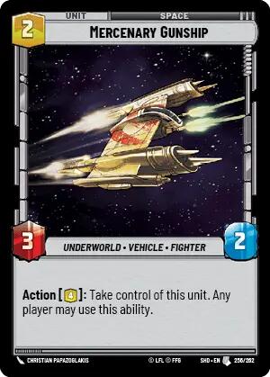 Mercenary Gunship (256/262) [Shadows of the Galaxy] | BD Cosmos