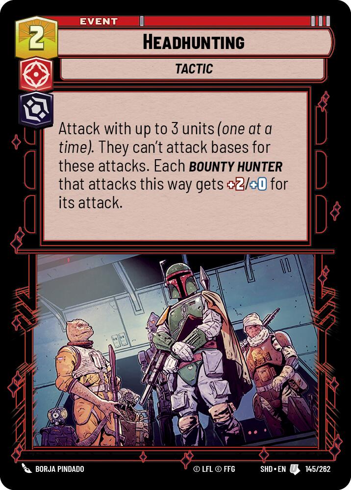 Headhunting (145/262) [Shadows of the Galaxy] | BD Cosmos