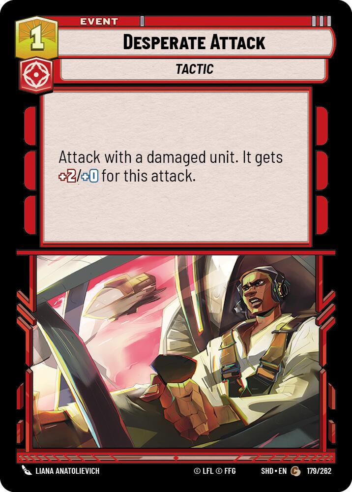Desperate Attack (179/262) [Shadows of the Galaxy] | BD Cosmos