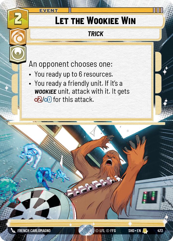 Let the Wookiee Win (Hyperspace) (473) [Shadows of the Galaxy] | BD Cosmos