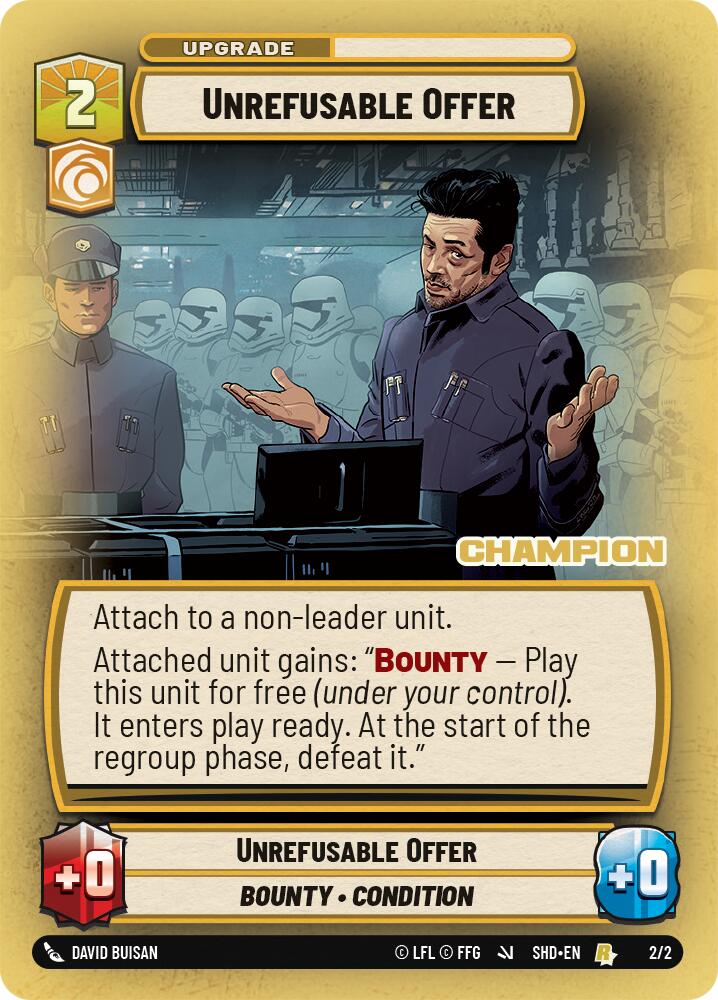 Unrefusable Offer (Champion) (2/2) [Store Showdown Promos] | BD Cosmos