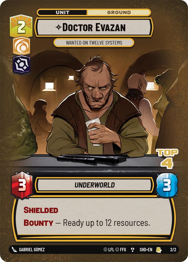 Doctor Evazan - Wanted on Twelve Systems (Top 4) (2/2) [Store Showdown Promos] | BD Cosmos