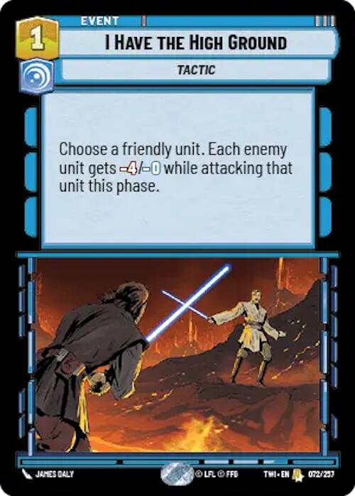 I Have The High Ground (072/257) [Twilight of the Republic] | BD Cosmos