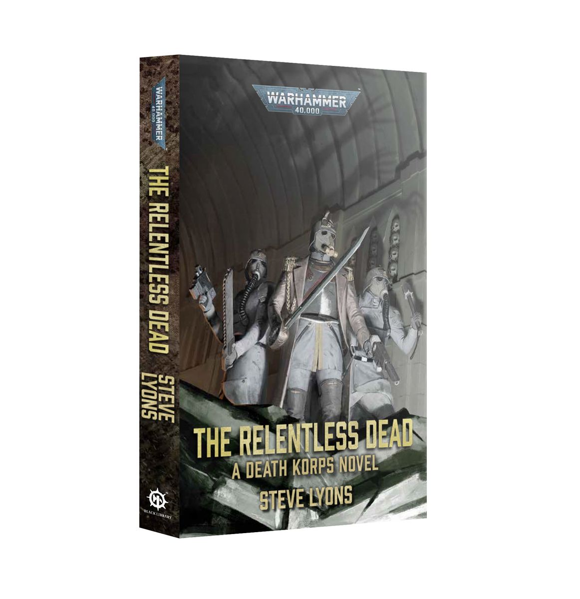 BLACK LIBRARY: THE RELENTLESS DEAD (PB) | BD Cosmos