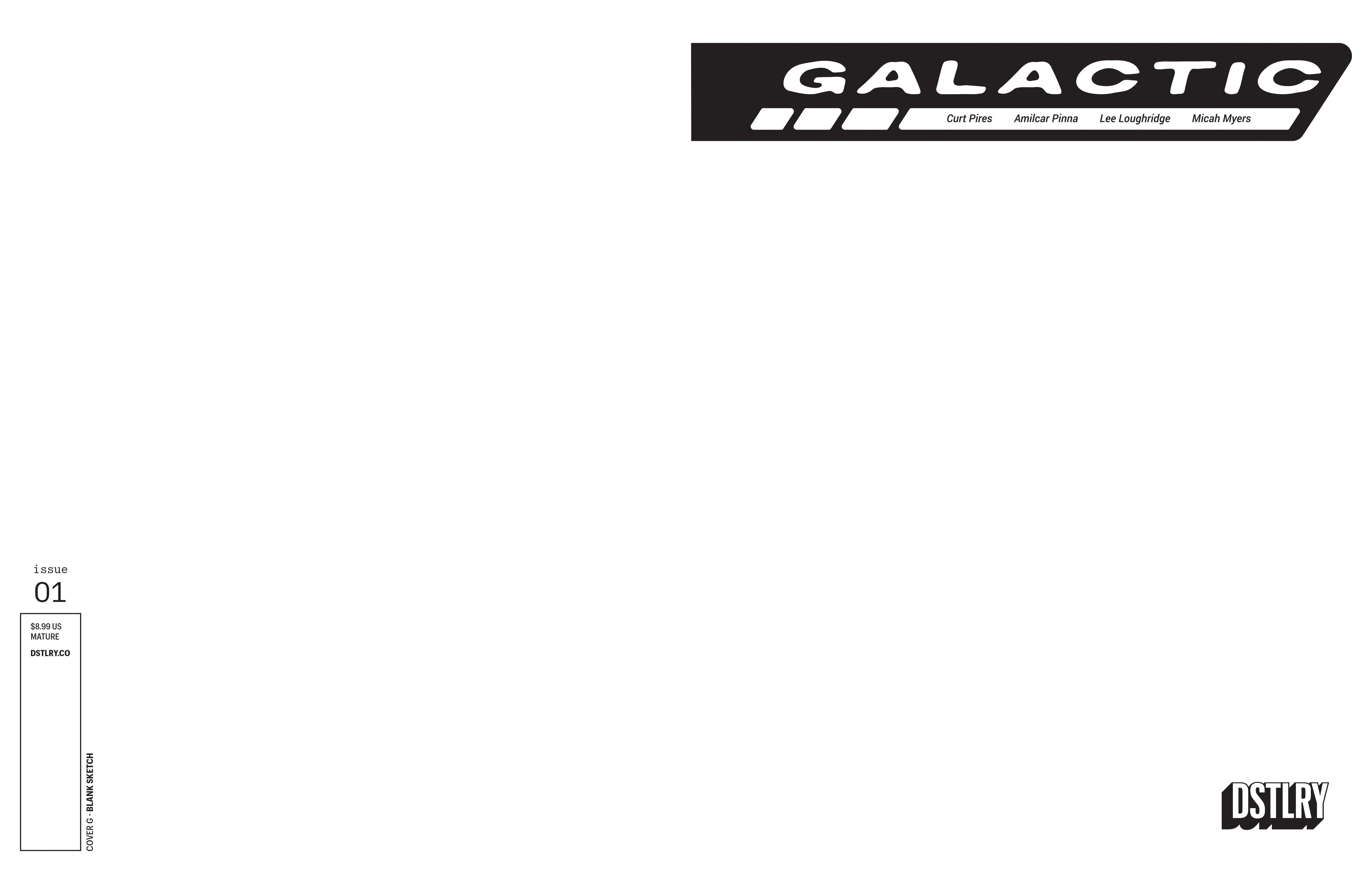 Galactic #1 DSTLRY G Blank Sketch 11/26/2025 | BD Cosmos