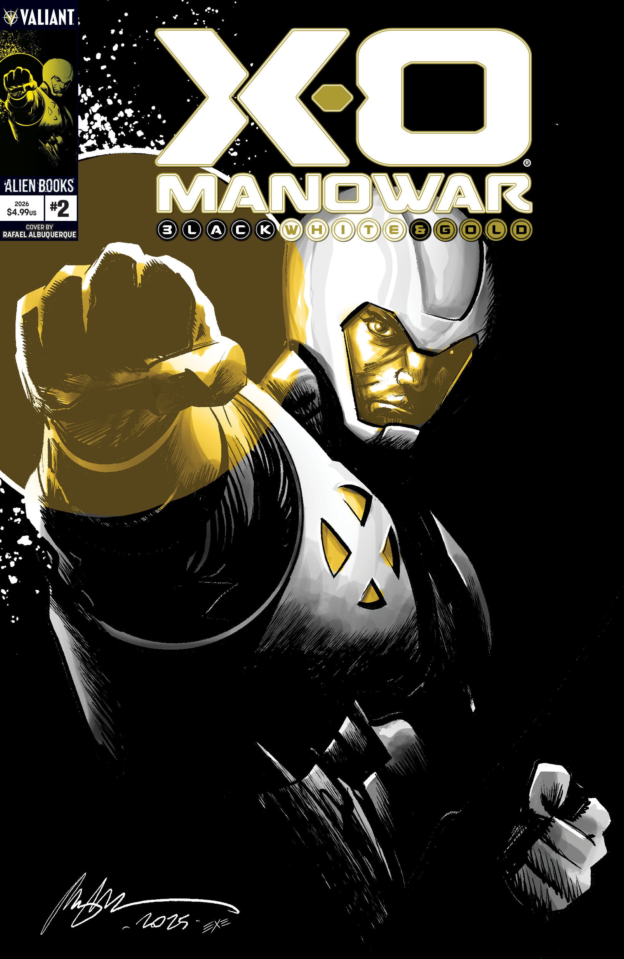 X O Manowar: B&W&G #2 IDW A Albuquerque 11/25/2026 | BD Cosmos