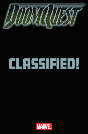 Doomquest #2 Marvel CLASSIFIED MTG 06/24/2026 | BD Cosmos