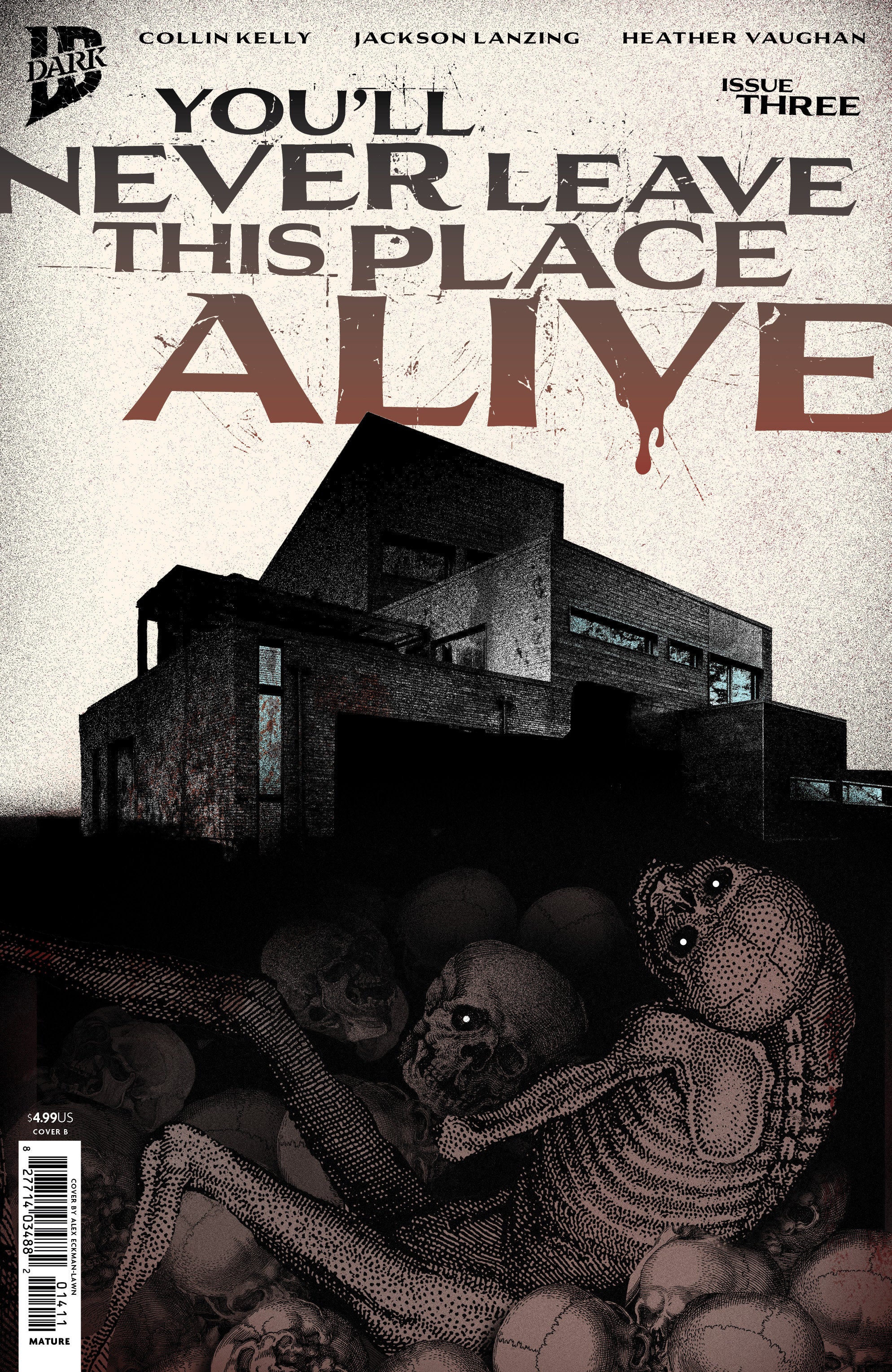 You'll Never Leave This Place Alive #3 IDW B Eckman 01/13/2027 | BD Cosmos