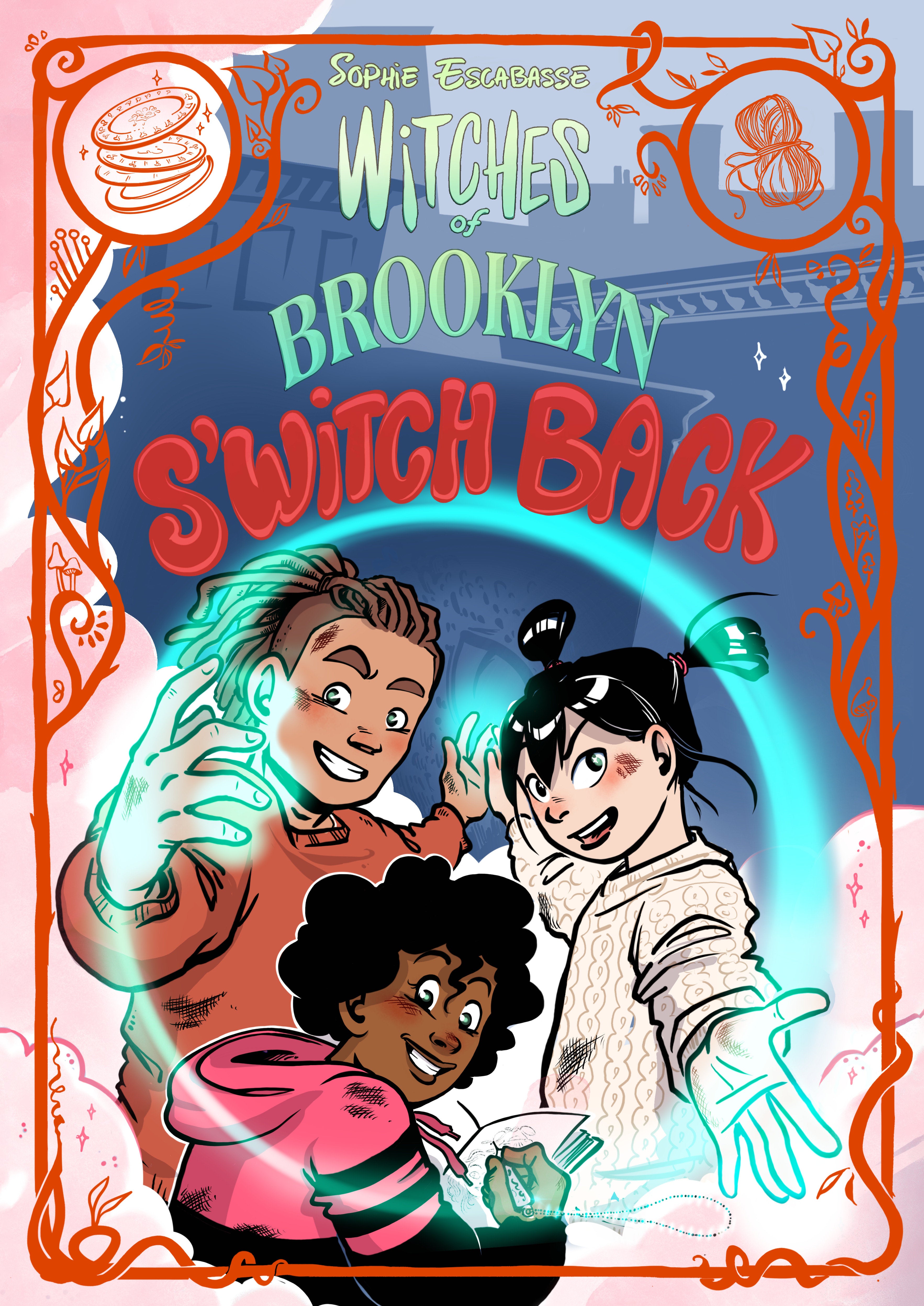 Witches Of Brooklyn: S'witch Back | BD Cosmos