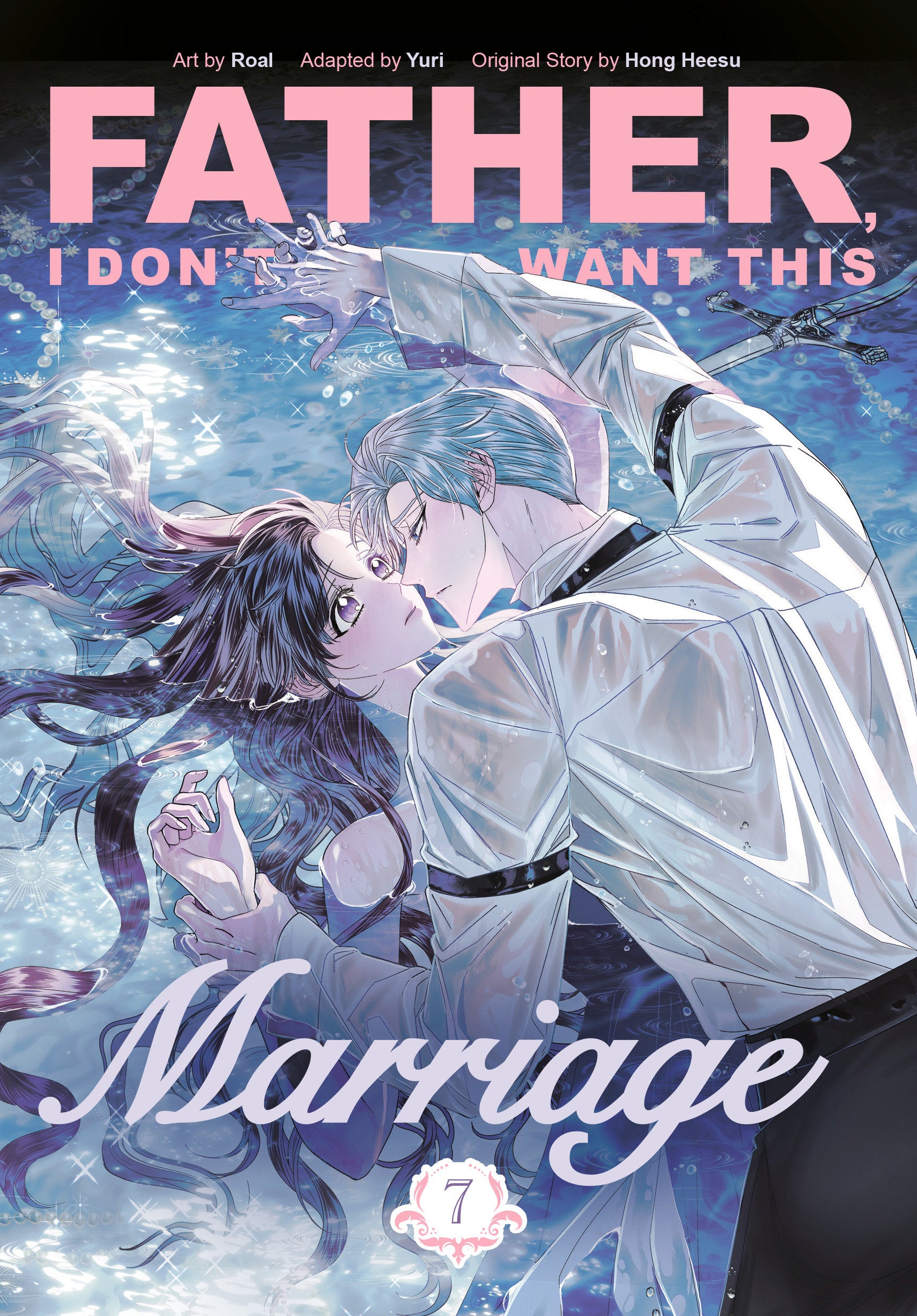 Father, I Don't Want This Marriage, Volume 7 | BD Cosmos
