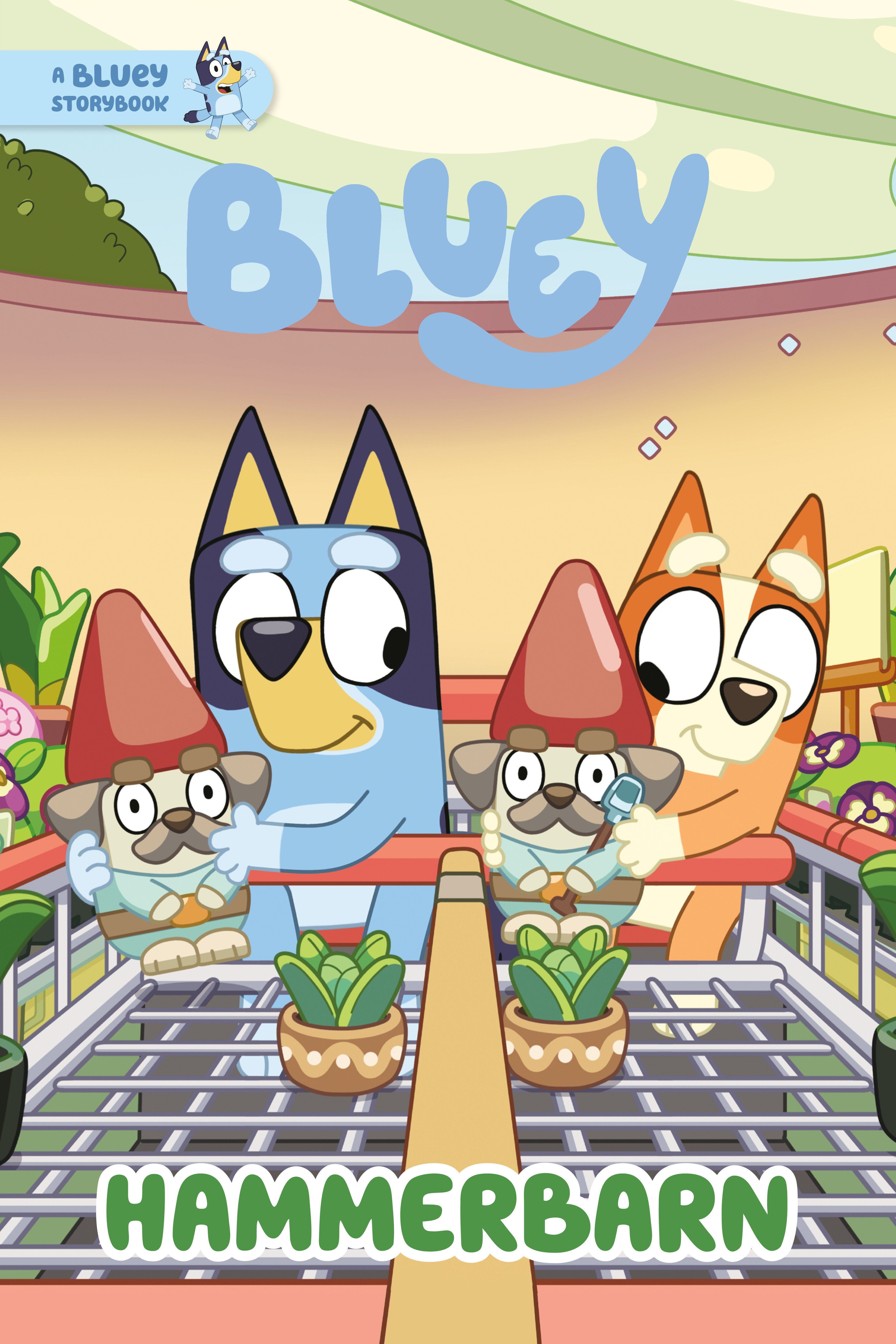 Hammerbarn: A Bluey Storybook | BD Cosmos