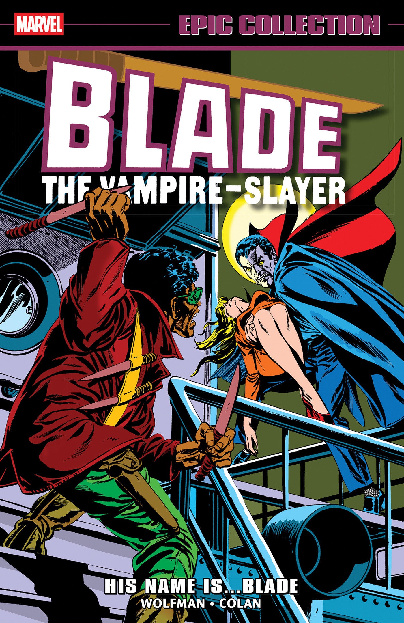 Blade Epic Collection: His Name Is...Blade | BD Cosmos