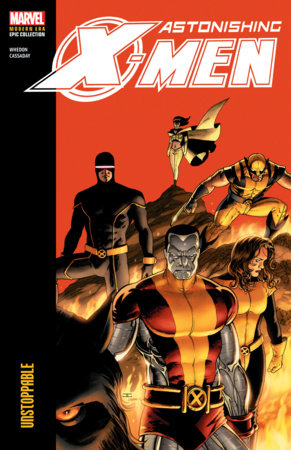 Astonishing X-Men Modern Era Epic Collection: Unstoppable | BD Cosmos