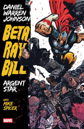 Beta Ray Bill By Daniel Warren Johnson: Argent Star TPB [New Printing] | BD Cosmos