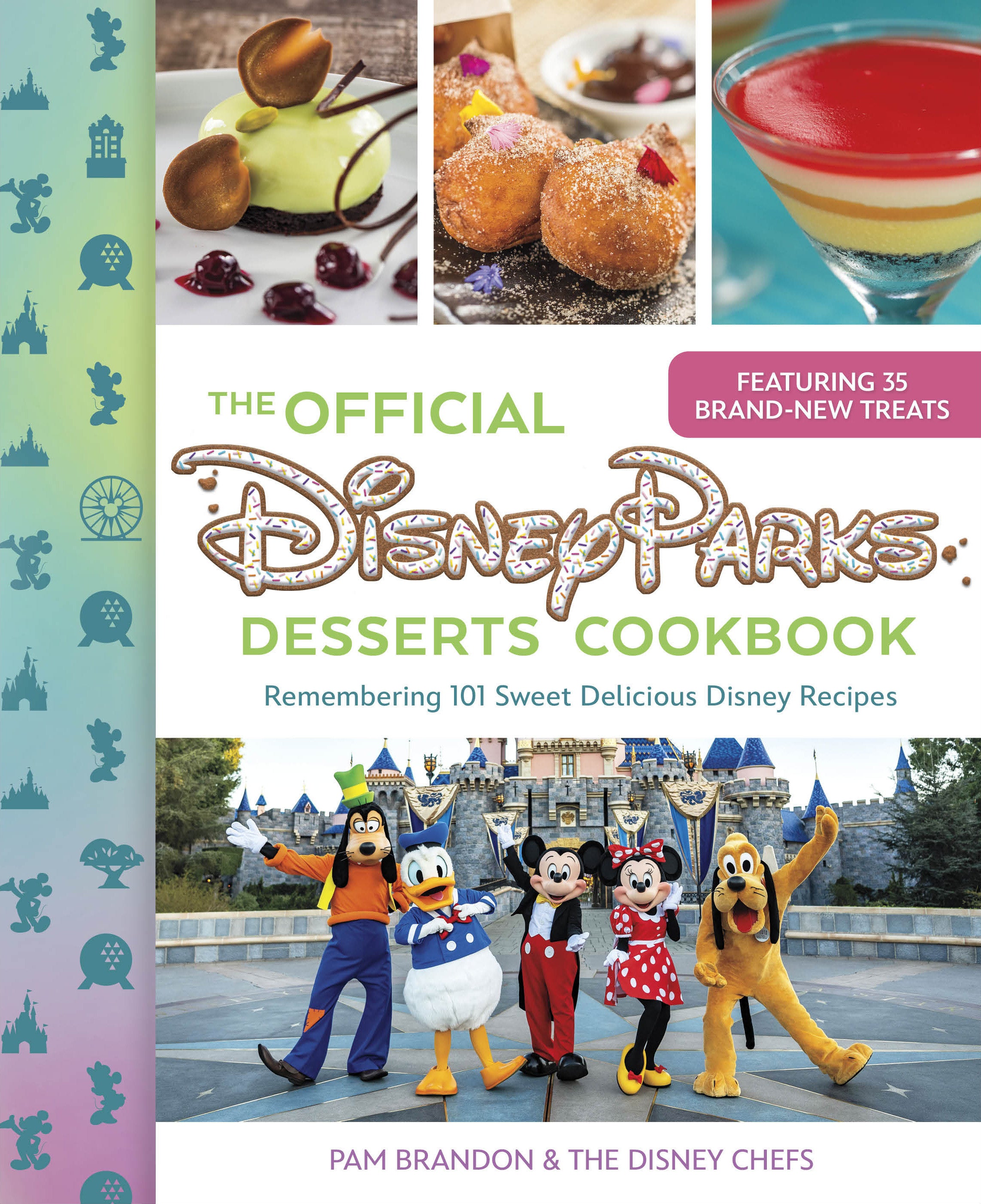 The Official Disney Parks Desserts Cookbook | BD Cosmos