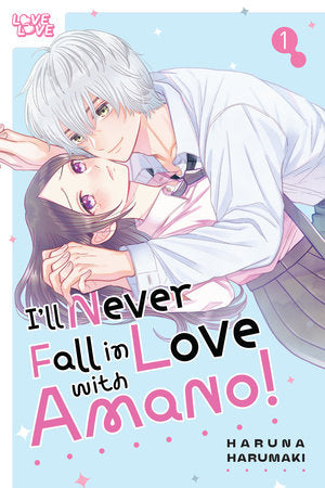 I'll Never Fall In Love With Amano!, Volume 1 | BD Cosmos