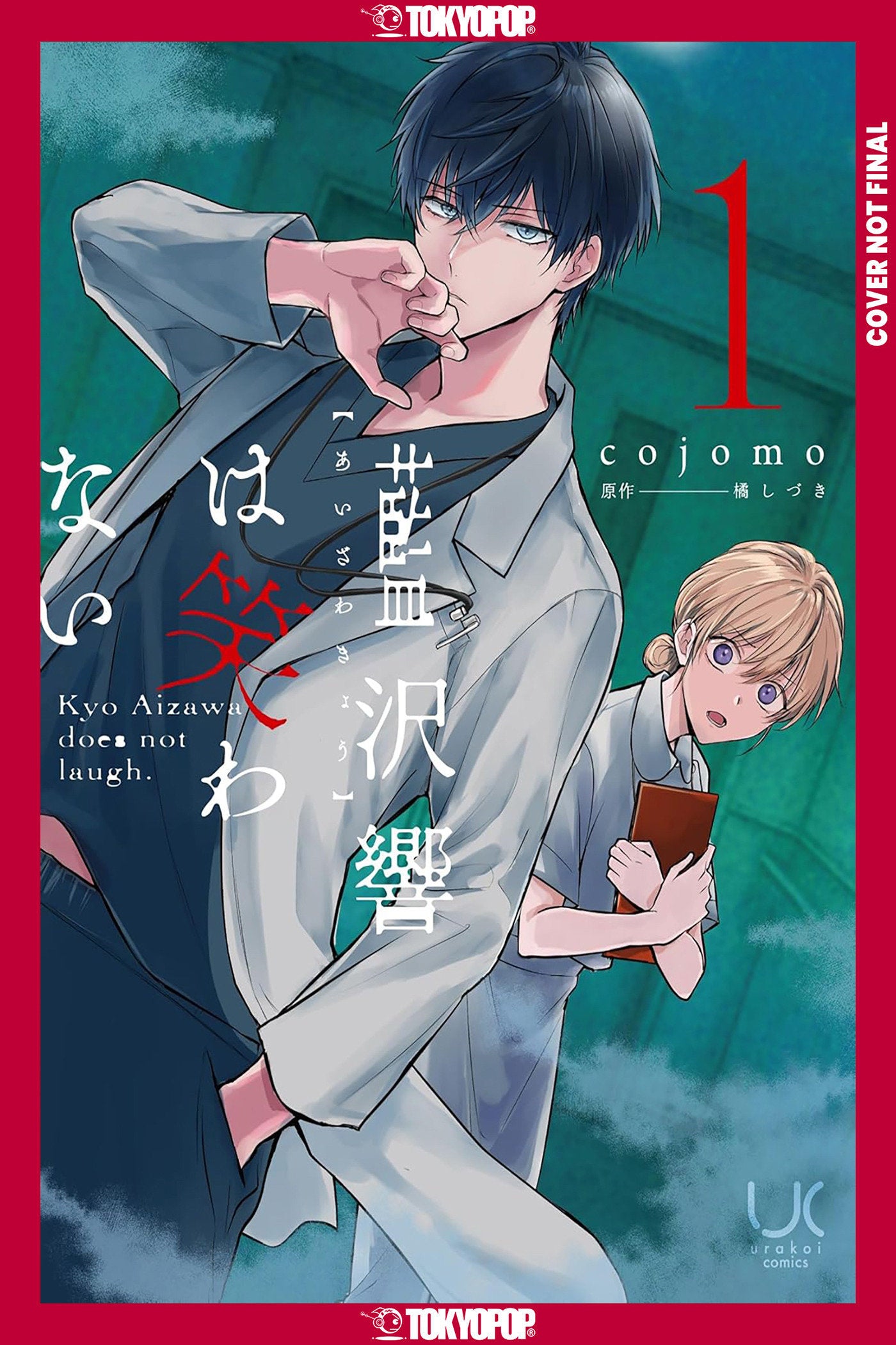 Kyo Aizawa Doesn't Laugh, Volume 1 | BD Cosmos