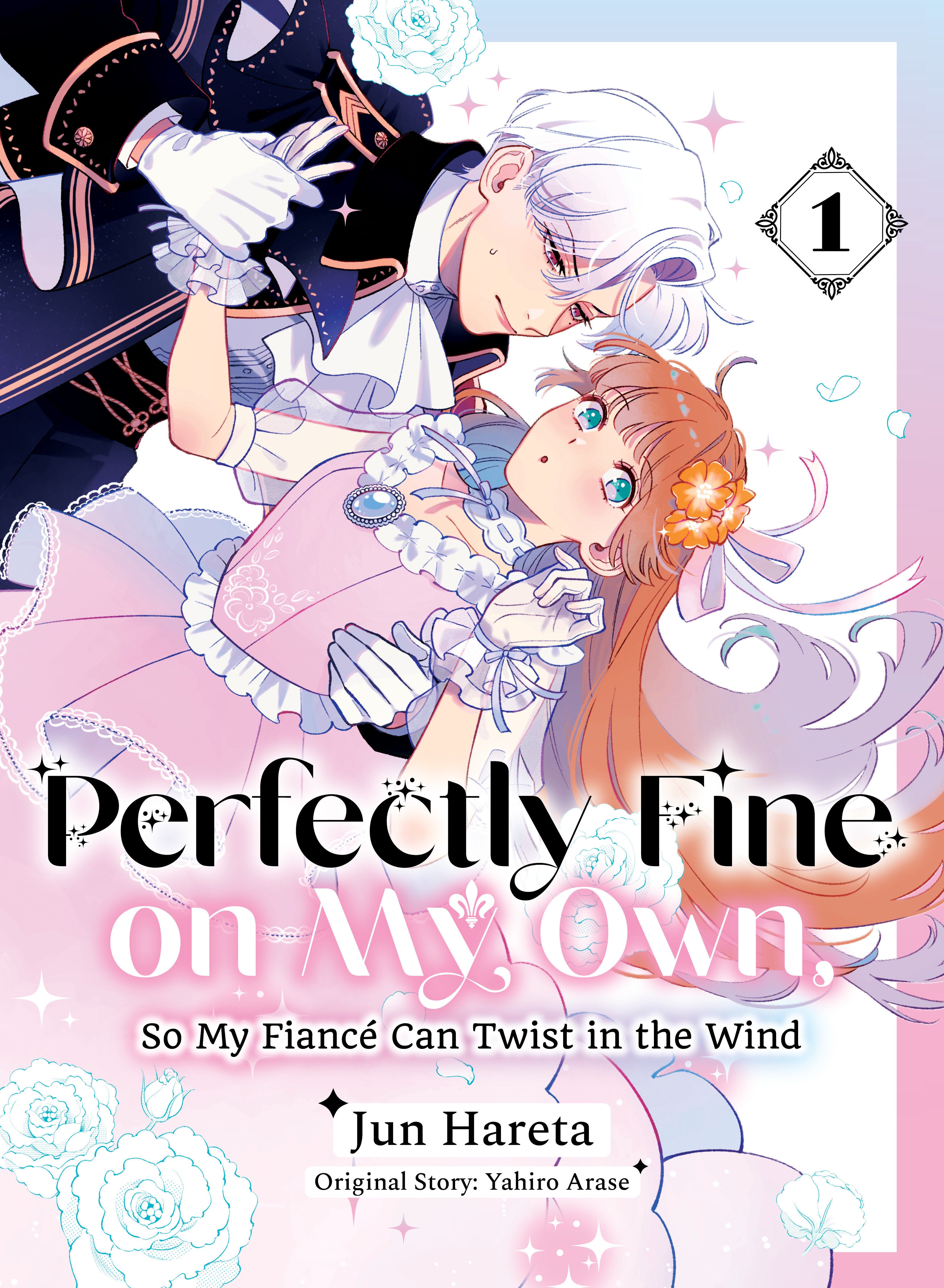 Perfectly Fine on My Own, So My Fiancé Can Twist in the Wind 1 | BD Cosmos