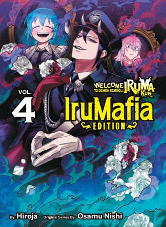 Welcome To Demon School! Iruma Kun: Iru Mafia Edition 4 | BD Cosmos
