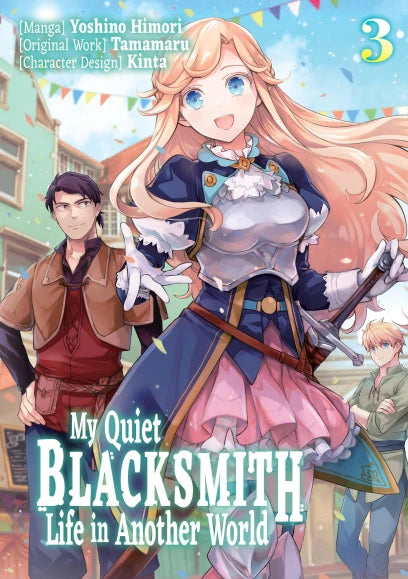 My Quiet Blacksmith Life in Another World: Volume 3 (Manga) | BD Cosmos