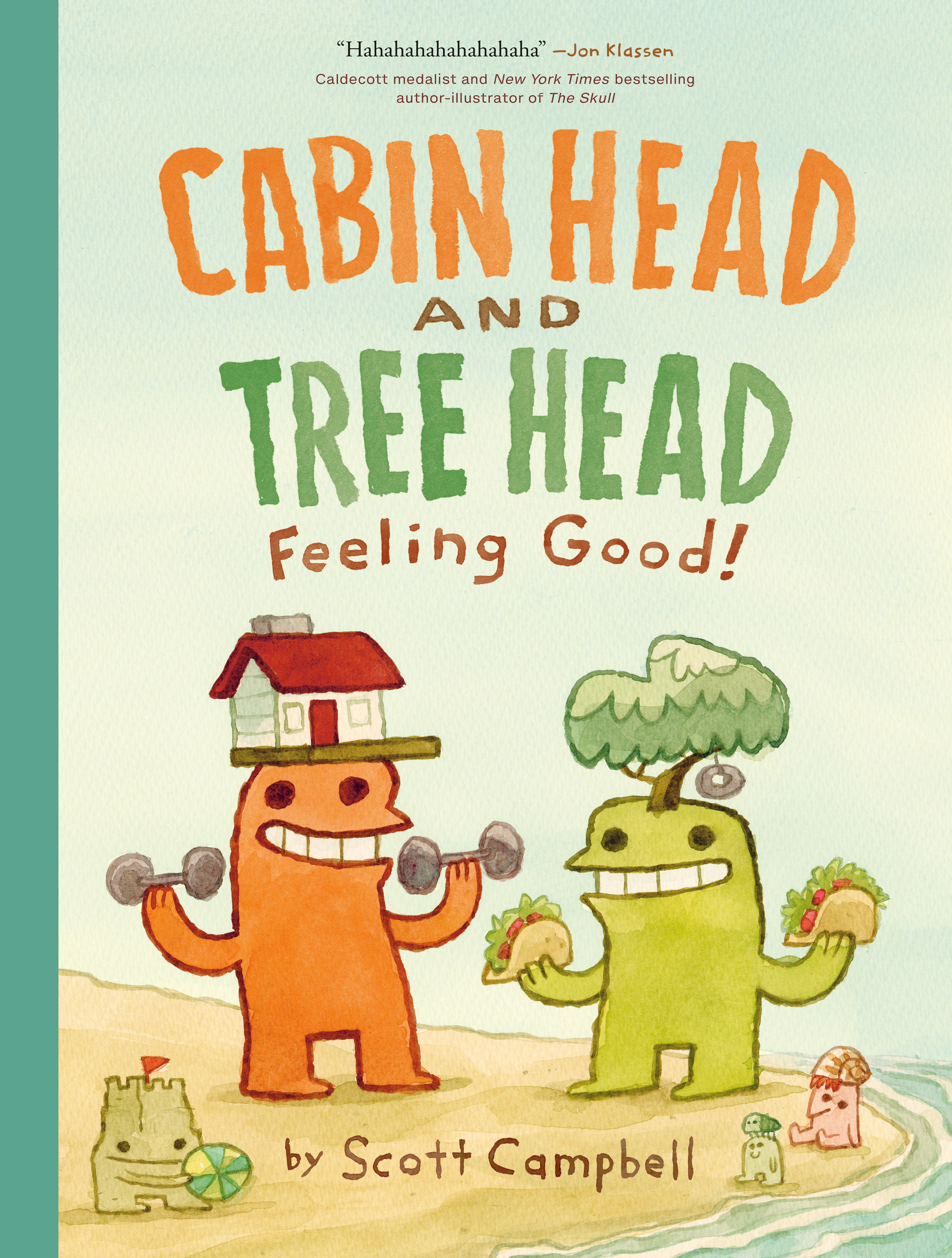 Feeling Good! (Cabin Head And Tree Head, Book #2) | BD Cosmos
