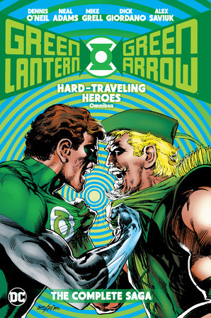 Green Lantern/Green Arrow: Hard Travelin' Heroes Omnibus | BD Cosmos